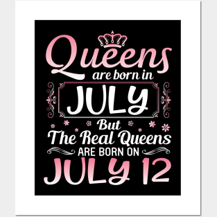 Queens Are Born In July Real Queens Are Born On July 13 Birthday Nana Mom Aunt Sister Wife Daughter Posters and Art